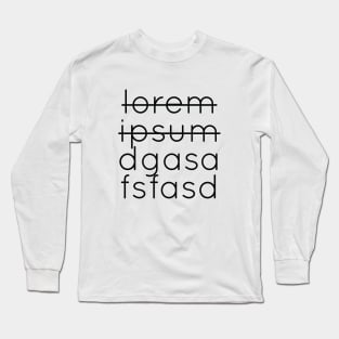 Lorem Ipsum dgasafsfasd Long Sleeve T-Shirt